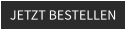 JETZT BESTELLEN